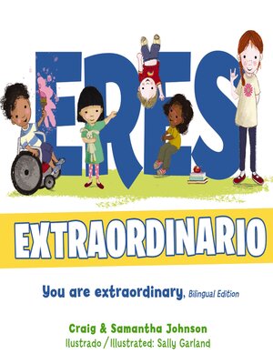 cover image of Eres extraordinario--Bilingüe